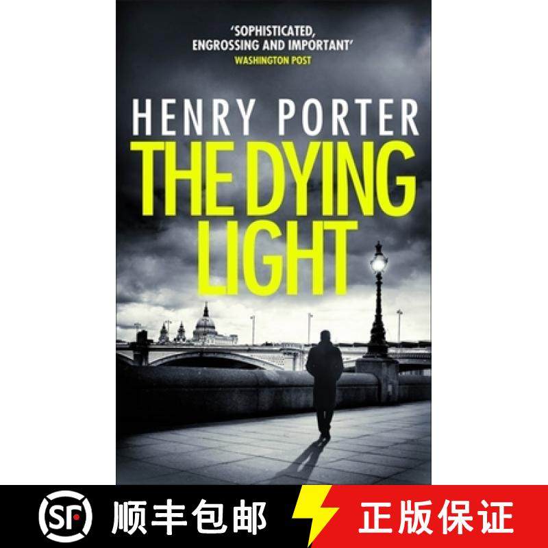 【3-4周达】Dying Light: Terrifyingly plausible surveillance thriller from an espionage master [9781787479470]