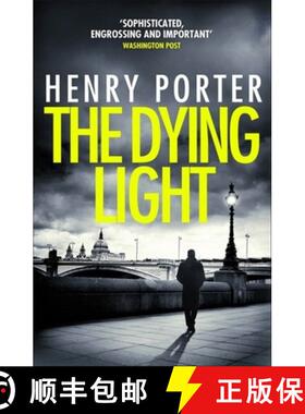 【3-4周达】Dying Light: Terrifyingly plausible surveillance thriller from an espionage master [9781787479470]