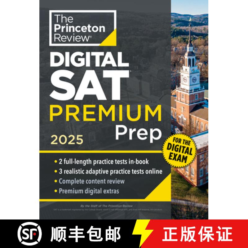 【3-4周达】Princeton Review Digital SAT Premium Prep, 2025: 5 Full-Length Practice Tests (2 in Book +... [9780593517543]