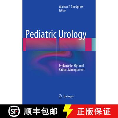 【3-4周达】Pediatric Urology : Evidence for Optimal Patient Management (Softcover reprint of the orig... [9781493943289]