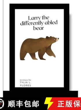 【3-4周达】Larry the Differently Abled Bear [9781678130787]