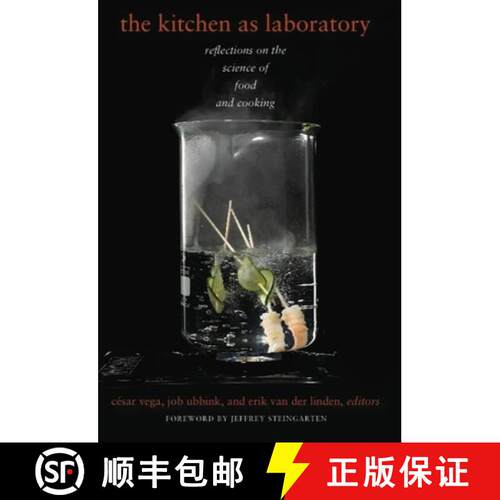 【3-4周达】The Kitchen as a Laboratory – Reflections on the Science of Food and Cooking [9780231153454]