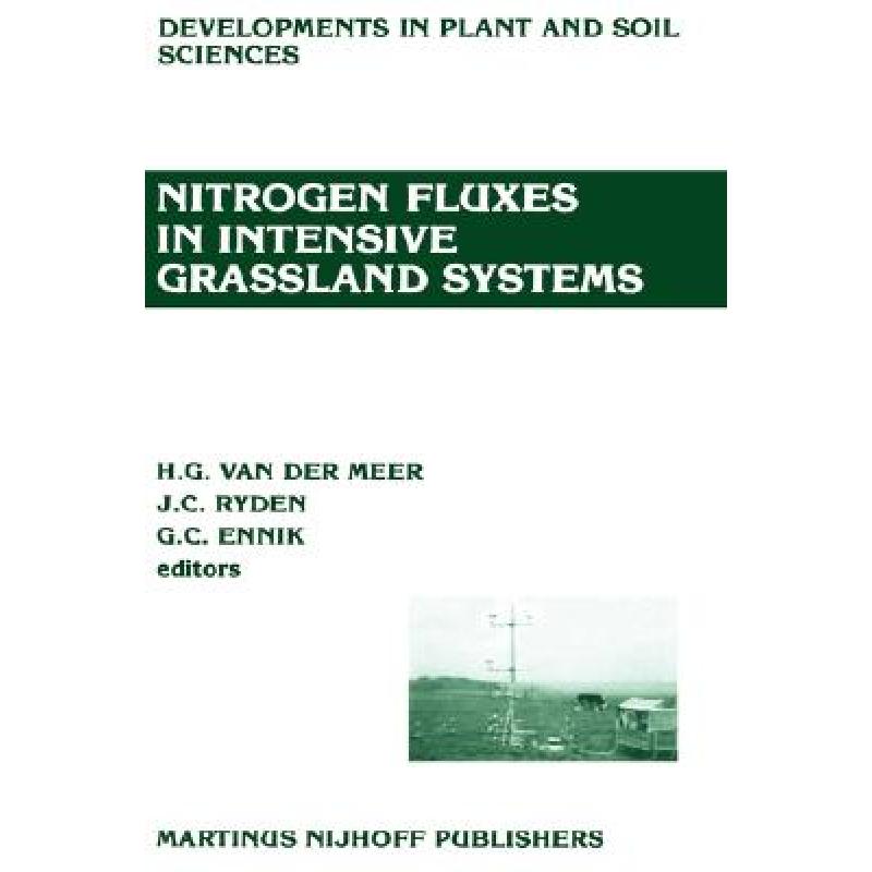 【4周达】Nitrogen Fluxes in Intensive Grassland Systems[9789024733095]