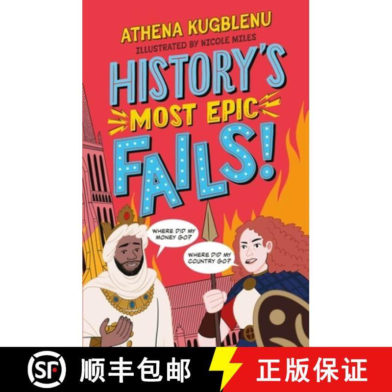【3-4周达】History's Most Epic Fails : Discover the truth behind the world's biggest historical howlers [9781526366825]