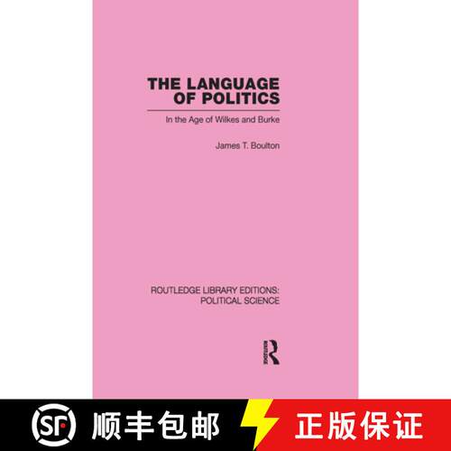 【3-4周达】精装 Language of Politics Routledge Library Editions: Political Science Volume 39: In the ... [9780415555807]