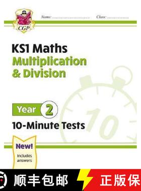 New KS1 Maths 10-Minute Tests: Multiplication & Division - Year 2 [9781789086355]