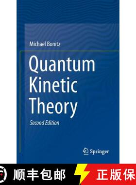 【3-4周达】Quantum Kinetic Theory 2015 (2nd ed. 2016) (2nd ed. 2016) [9783319241197]