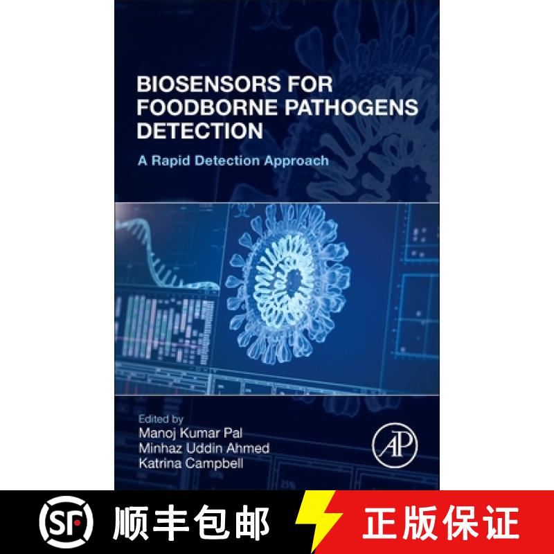 【3-4周达】Biosensors for Foodborne Pathogens Detection: A Rapid Detection Approach [9780323955867]