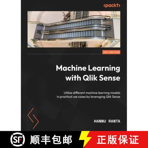 预订 Machine Learning with Qlik Sense: Utilize different machine learning models in practical use cas... [9781805126157]