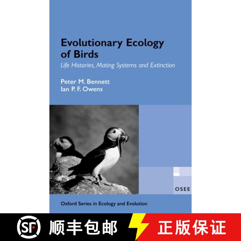 【3-4周达】Evolutionary Ecology of Birds: Life Histories, Mating Systems, and Extinction [9780198510895]