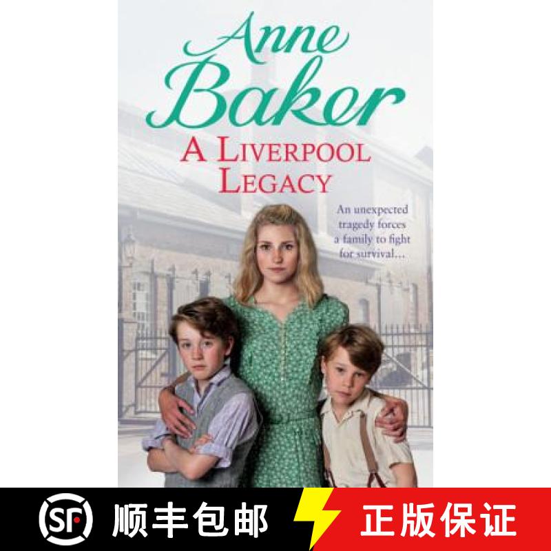 【3-4周达】Liverpool Legacy: An unexpected tragedy forces a family to fight for survival... [9780755399604]
