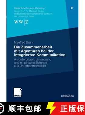 【3-4周达】Die Zusammenarbeit mit Agenturen bei der Integrierten Kommunikation : Anforderungen, Umset... [9783834924223]