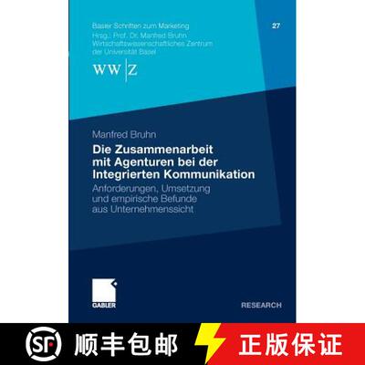 【3-4周达】Die Zusammenarbeit mit Agenturen bei der Integrierten Kommunikation : Anforderungen, Umset... [9783834924223]