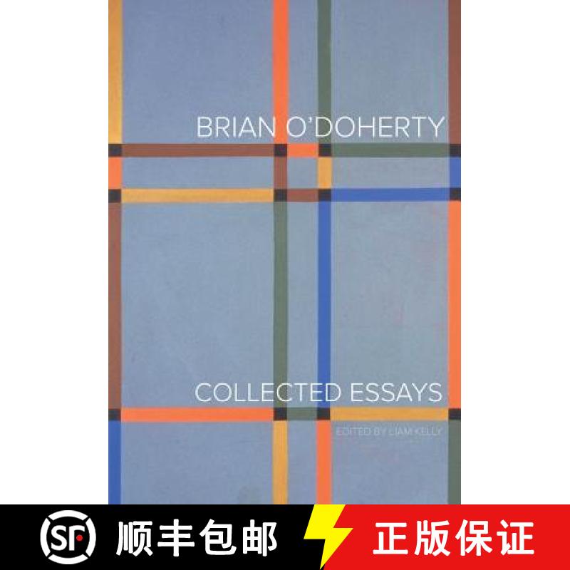 预订 Brian O'Doherty: Collected Essays [9780520286559]