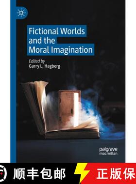 【3-4周达】Fictional Worlds and the Moral Imagination [9783030550516]