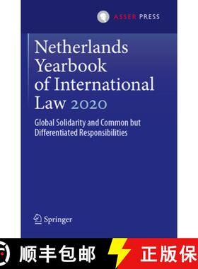 【3-4周达】Netherlands Yearbook of International Law 2020 : Global Solidarity and Common but Differen... [9789462655294]
