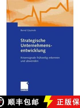 【3-4周达】Strategische Unternehmensentwicklung Bei Der Deutschen Bahn: Krisensignale Fruhzeitig Erke... [9783409125673]