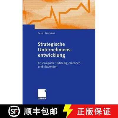 【3-4周达】Strategische Unternehmensentwicklung Bei Der Deutschen Bahn: Krisensignale Fruhzeitig Erke... [9783409125673]
