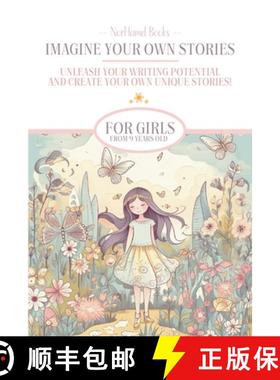 【3-4周达】Imagine Your Own  Stories : Unleash your writing potential and create your own unique stor... [9782487215009]