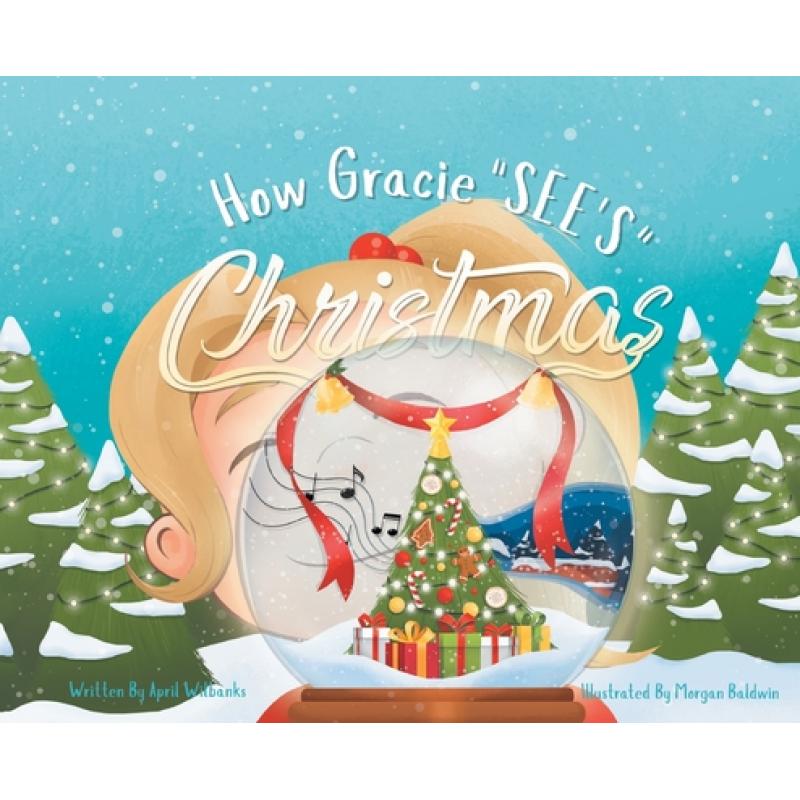 预订 how gracie sees christmas [9781645593119]