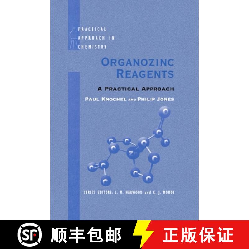 【3-4周达】Organozinc Reagents: A Practical Approach [9780198501213]