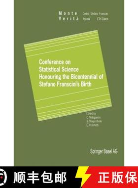 【3-4周达】Conference on Statistical Science Honouring the Bicentennial of Stefano Franscini's Birth ... [9783034898324]