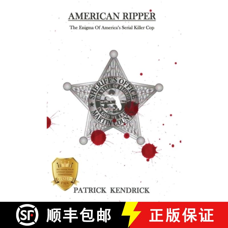 【2-3周达】American Ripper: The Enigma Of America's Serial Killer Cop [9781604521634]