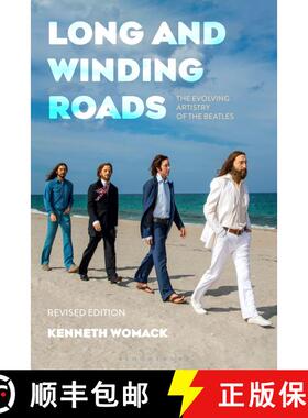 【3-4周达】Long and Winding Roads, Revised Edition: The Evolving Artistry of the Beatles [9781501387050]