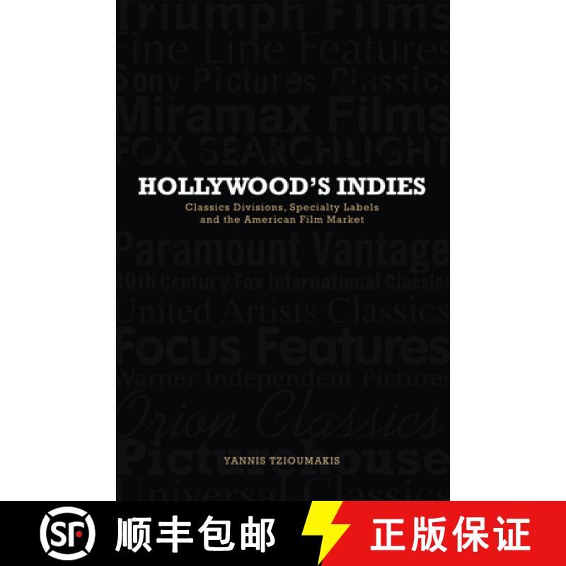 【3-4周达】Hollywood's Indies: Classics Divisions, Specialty Labels and American Independent Cinema [9780748685936]