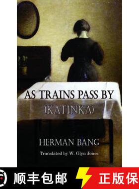 【3-4周达】As Trains Pass By (Katinka) [9781909232921]