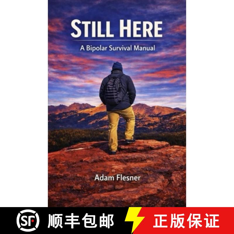 【3-4周达】Still Here: A Bipolar Survival Manual [9798256082161]图片