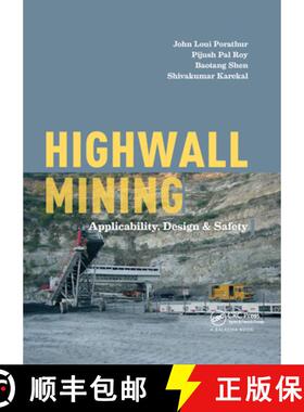 【3-4周达】Highwall Mining: Applicability, Design & Safety [9780367889326]