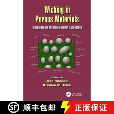 【3-4周达】Wicking in Porous Materials: Traditional and Modern Modeling Approaches [9781138076105]