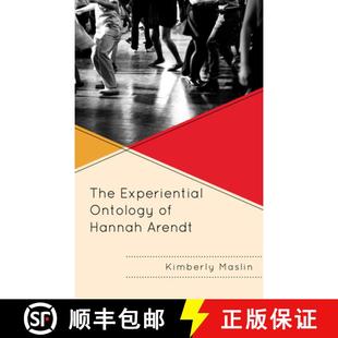 The Experiential Arendt 9781793612441 Hannah 4周达 Ontology