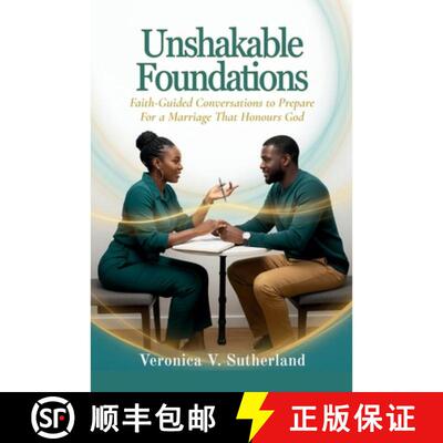 【3-4周达】Unshakable Foundations: Faith-Guided Conversations to Prepare for a Marriage That Honours God [9789769647152]