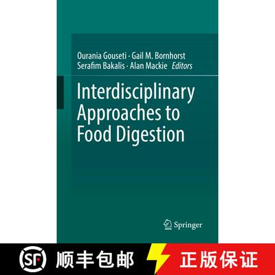 【3-4周达】Interdisciplinary Approaches to Food Digestion [9783030039004]