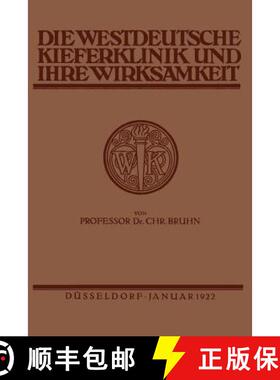 【3-4周达】Die Westdeutsche Kiefer-Klinik in Düsseldorf und ihre Wirksamkeit [9783662341575]