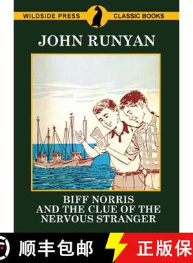 预订 Biff Norris and the Clue of the Nervous Stranger [9781479426119]