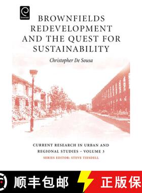 【3-4周达】Brownfields Redevelopment and the Quest for Sustainability [9780080453583]