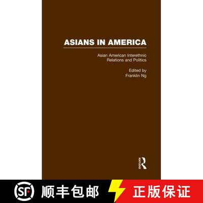 【3-4周达】Asian American Interethnic Relations and Politics [9780815326946]