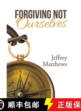 【3-4周达】Forgiving Not Ourselves [9781664243590]