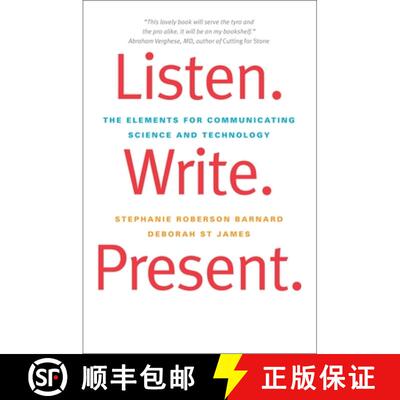 【3-4周达】Listen. Write. Present. – The Elements for Communicating Science and Technology [9780300176278]