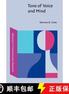 【3-4周达】Tone of Voice and Mind: The connections between intonation, emotion, cognition and conscio... [9789027251749]
