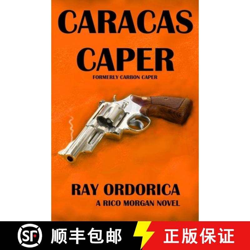 【2-3周达】Caracas Caper: Formerly Carbon Caper [9781733135214]