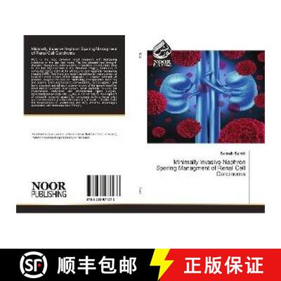 预订 Minimally Invasive Nephron Sparing Managment of Renal Cell Carcinoma [9783330971073]