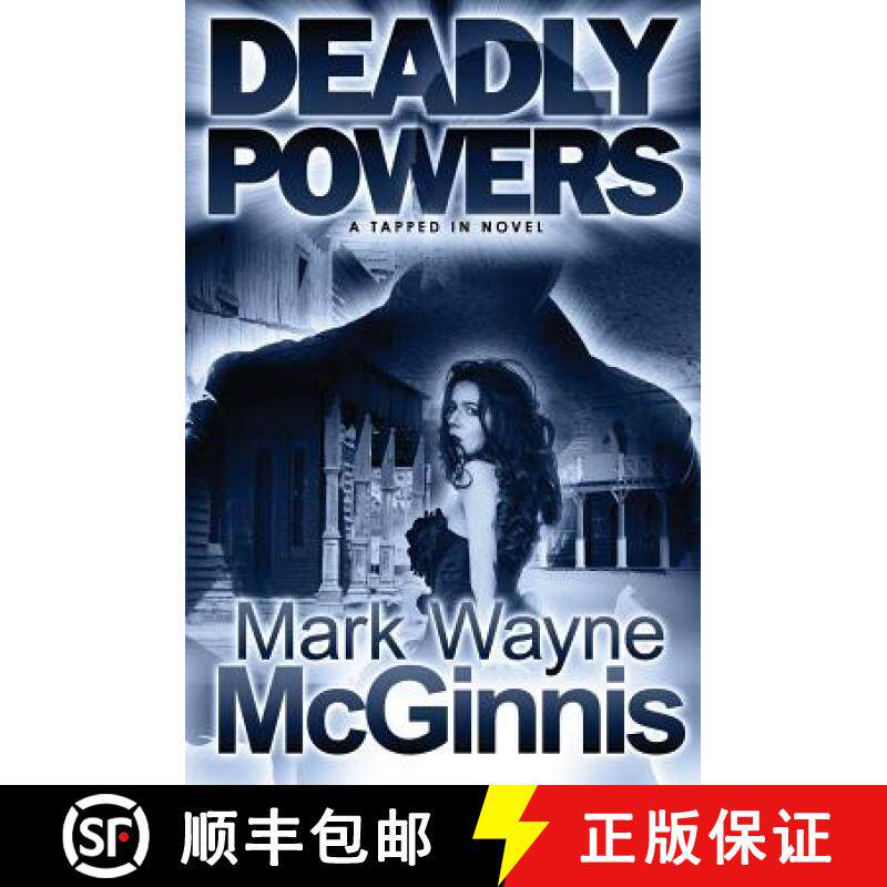 预订 Deadly Powers [9780986109898]