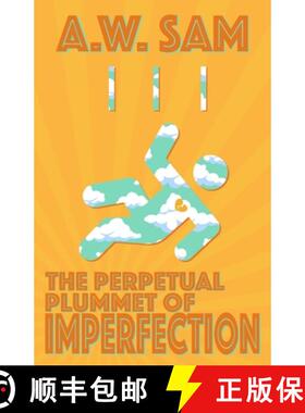 预订 The Perpetual Plummet of Imperfection [9781737893851]