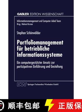 【3-4周达】Portfoliomanagement für betriebliche Informationssysteme : Ein computergestützter Ansatz... [9783824465569]