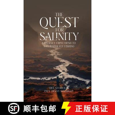 【3-4周达】The Quest for Salinity: A Journey From Fresh To Saltwater Fly Fishing [9781964963143]