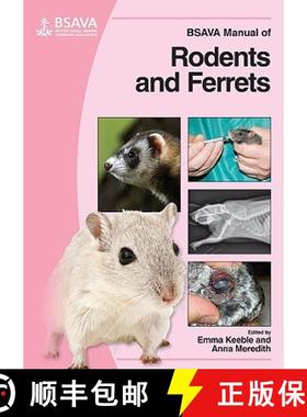 【3-4周达】Bsava Manual Of Rodents And Ferrets [Wiley动物医学] [9781905319084]